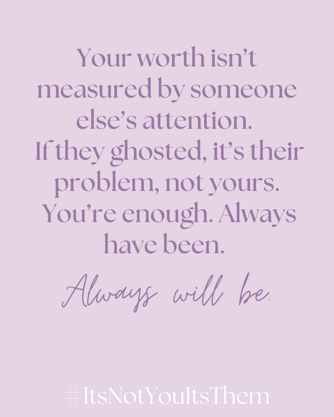 Your Worth Isn’t Defined by Ghosting: Why Their Silence Isn’t Your Reflection