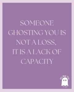 Their Loss, Your Strength: Moving Past Ghosting with Confidence
